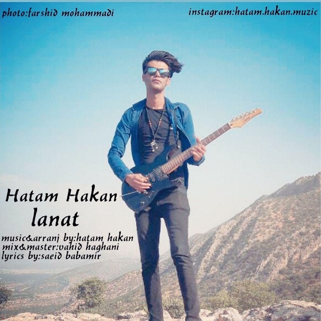 دانلود آهنگ لعنت حاتم هاکان